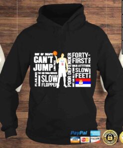 Hoodie Nikola Jokic Cant Jump Slow Flopper Forty First Slow Feet Tshirt