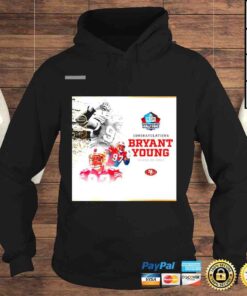 Hoodie Pro Football Hall of Fame Canton Ohio Congratulations Bryant Young Class of 2022 Poster shirt