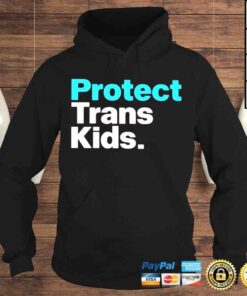 Hoodie Protect Trans Kids Shirt