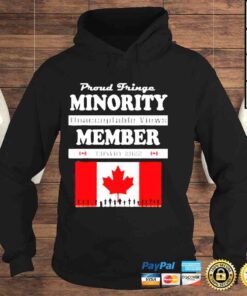 Hoodie Proud Fringe Minority Unacceptable Views Member Convoy 2022 Shirt