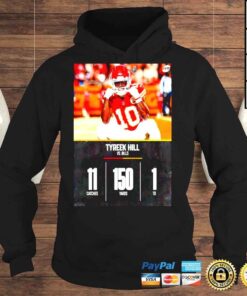 Hoodie Tyreek Hill Vs Bills 11 Catches 150 Yards Shirt