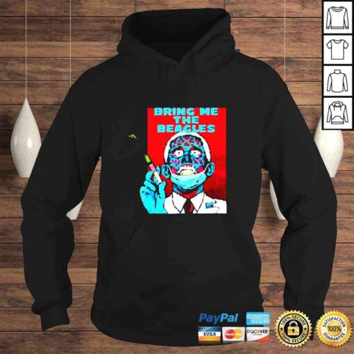 Zombie Fauci Science bring me the beagles Tshirt
