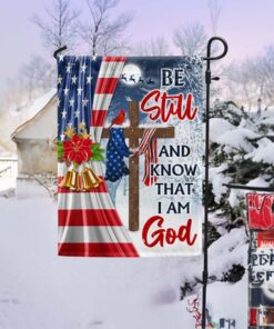 Jesus Christ Cross Christmas Flag Be Still & Know That I Am God Funny Flag