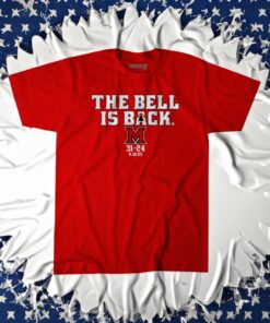 Miami RedHawks The Bell is Back Shirts
