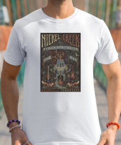 Nickel Creek Nashville Tennessee Sept 4 5 6 2023 Tour Art Poster Design Shirts