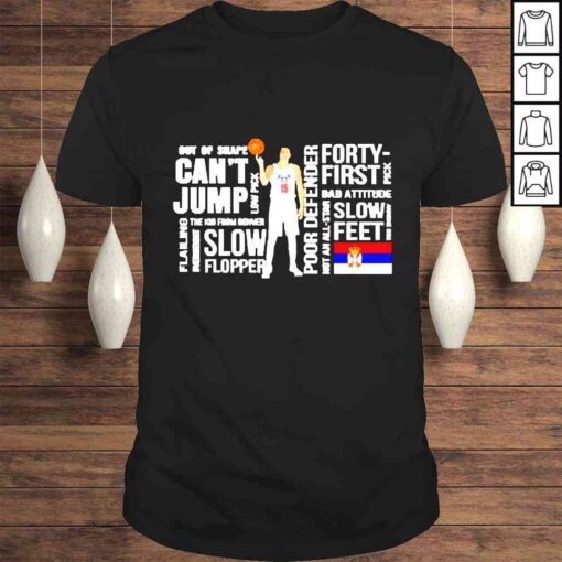 Nikola Jokic Cant Jump Slow Flopper Forty First Slow Feet Tshirt