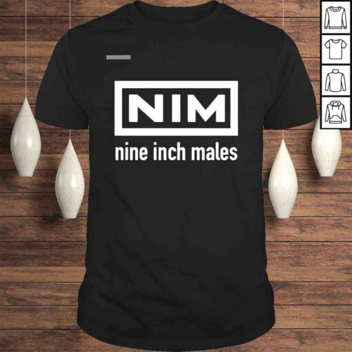 Nine Inch Males shirt