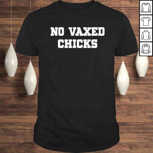 No vaxed chicks Mister Race Bannon shirt