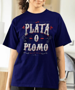 Plata Plomo Colombian Deal t-Shirts