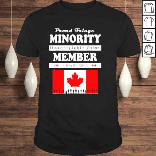 Proud Fringe Minority Unacceptable Views Member Convoy 2022 Shirt