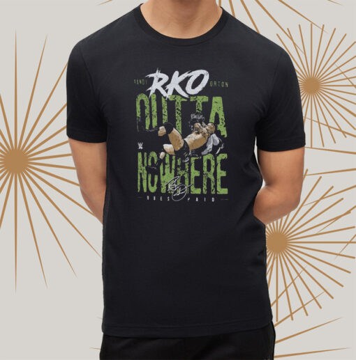 Randy Orton Rko Outta Nowhere Shirts