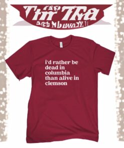 Rather Be Clemson Shirt