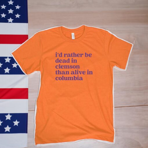 Rather Be Clemson T-Shirts