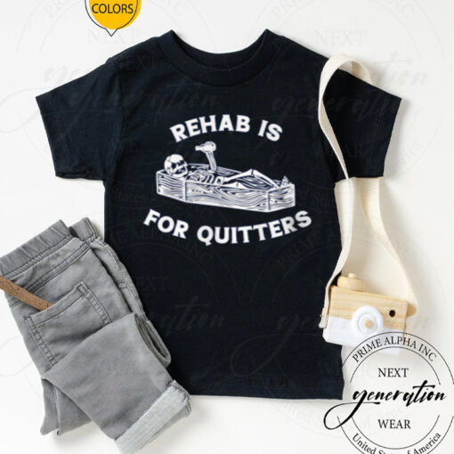 Rehab is for quitters halloween T-Shirts