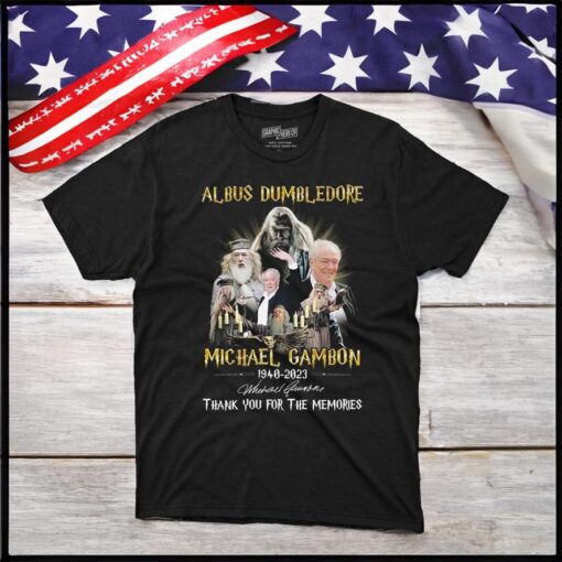 Rest In Peace Michael Gambon Albus Dumbledore 1940-2023 Shirts