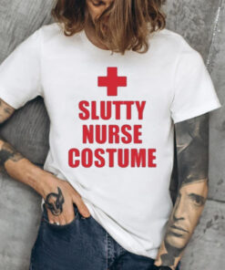 Slutty Nurse Costume T-Shirt