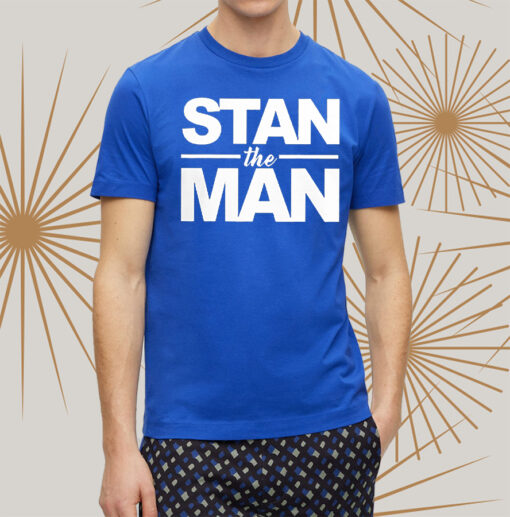 Stan The Man T-Shirtt