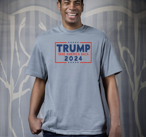 Trump 2024 Take America Back Unisex Shirts