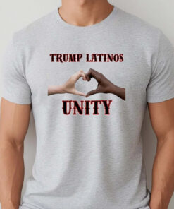Trump latinos24 Trump Latinos Unity T-Shirtt