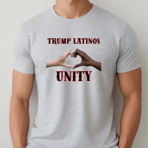 Trump latinos24 Trump Latinos Unity T-Shirtt
