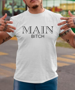 Umnarh Shehu Main Bitch Shirtt