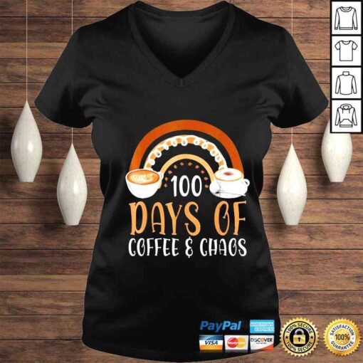 100th Days of Coffee and Chaos Teacher School Rainbow Tee shirt
