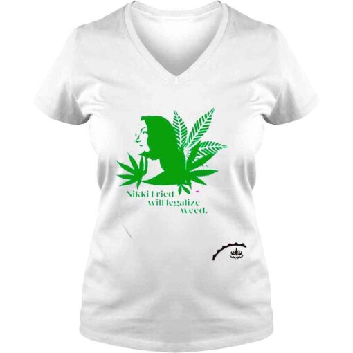 Nikki Fried Will Legalize Weed shirt - Image 2