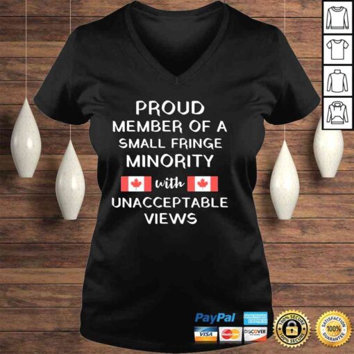 Proud member of a small fringe minority with unacceptable views freedom convoy 2022 shirt - Image 2