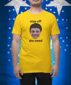 Viktor Hovland Stay Off The Weed Shirts