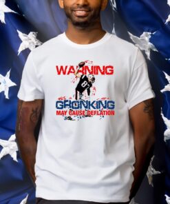 Waring Gronking May Cause Deflation Shirts