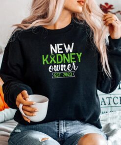 new kidney owner est 2023 funny kidney transplant recovery shirt 4