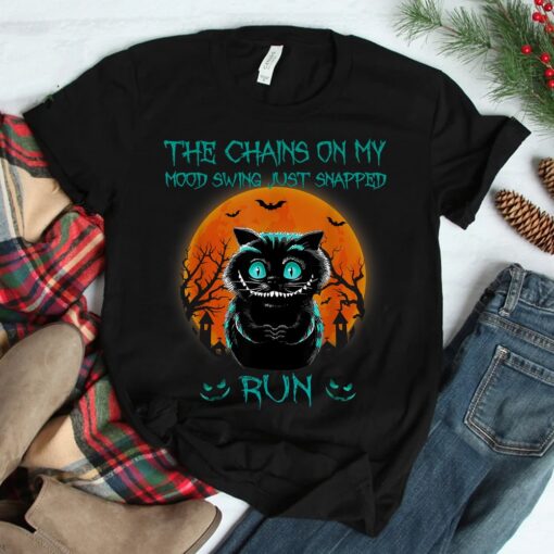 The Chains On My Mood Swing Just Snapped Run Halloween Cat Shirt - Image 3