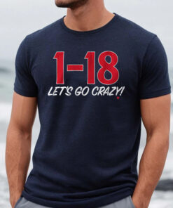 1-18 LET'S GO CRAZY Shirt