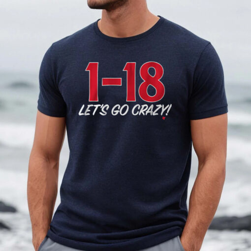 1-18 LET'S GO CRAZY Shirt