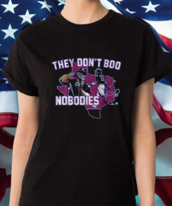 ADOLIS GARCIA THEY DON'T BOO NOBODIES Shirt