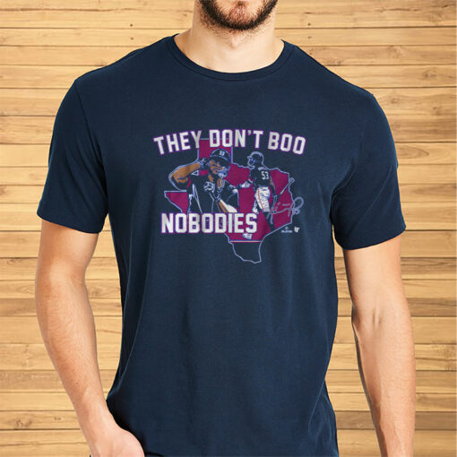 ADOLIS GARCIA THEY DON'T BOO NOBODIES Shirts