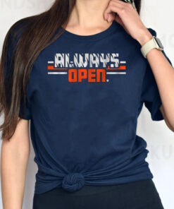 Always Open in Cincinnati T-Shirts