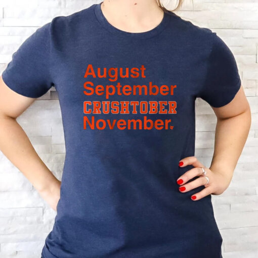 August September Crushtober November T-Shirtt