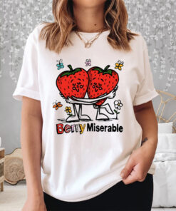 Berry Miserable Shirts