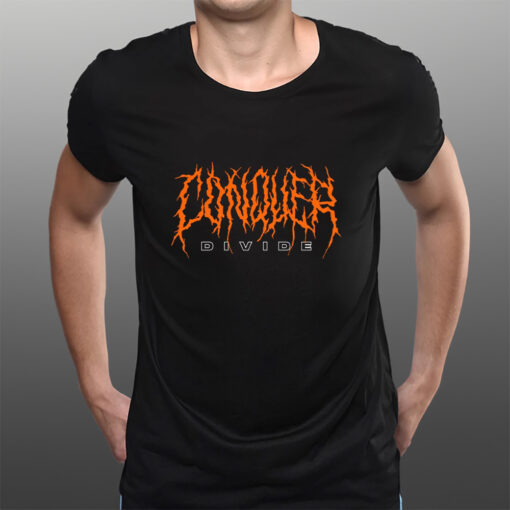 Conquer Divide Death Metal T-Shirts