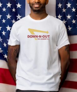 Dest Down-n-out The Academy Is Unisex Shirts