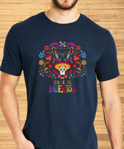 Dia De Los Muertos Shirts