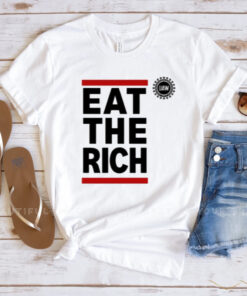 Eat The Rich Uaw T-Shirts