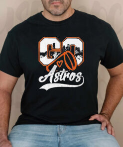 Go Cheer Astros Houston Baseball T-Shirts