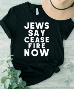 Israel-Hamas War Not In Our Name Jews Say Cease Fire Now TShirt