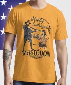 Mastodon Defend Thanksgiving T-Shirt