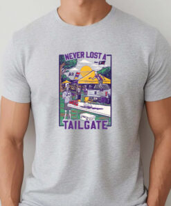 Never Lost A Tailgate T-Shirtt