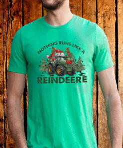 Reindeere Nothing Runs Like Christmas T-Shirt