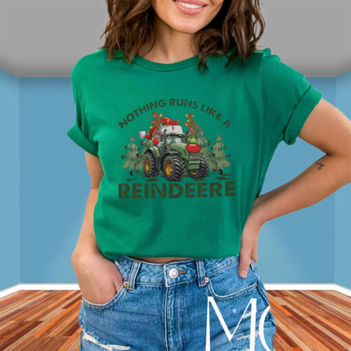 Reindeere Nothing Runs Like Christmas TShirt