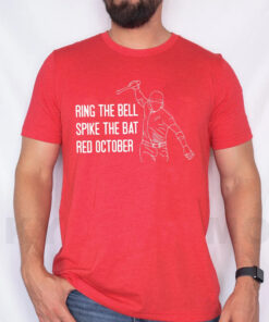 Ring The Bell Spike The Bat Red October TShirt